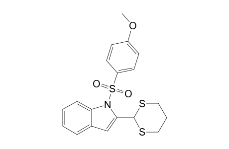 2-(1,3-DITHIAN-2-YL)-1-(4-METHOXYPHENYLSULFONYL)-INDOLE