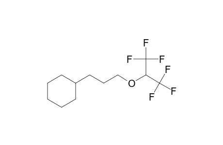 Cyclohexane, [3-[2,2,2-trifluoro-1-(trifluoromethyl)ethoxy]propyl]-