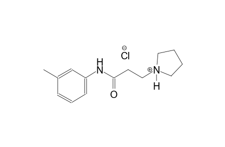 pyrrolidinium, 1-[3-[(3-methylphenyl)amino]-3-oxopropyl]-, chloride