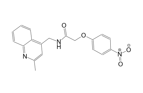 N-[(2-methyl-4-quinolinyl)methyl]-2-(4-nitrophenoxy)acetamide