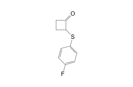 2-(4-Fluoro-phenylsulfanyl)-cyclobutanone