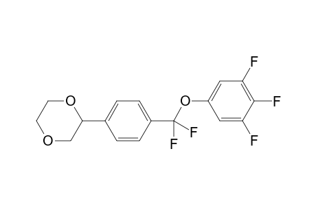 2-[4-[difluoro-(3,4,5-trifluorophenoxy)methyl]phenyl]-1,4-dioxane