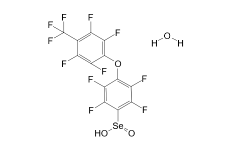 4-(4'-Trifluoromethyltetrafluorophenoxy)tetrafluorobenzeneseleninic Acid Monohydrate