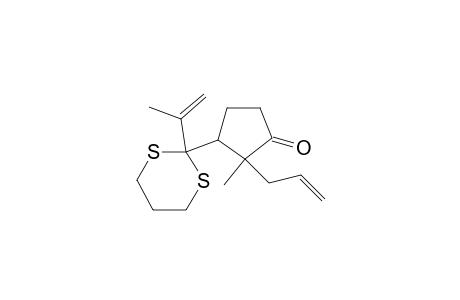 Cyclopentanone, 2-methyl-3-[2-(1-methylethenyl)-1,3-dithian-2-yl]-2-(2-propenyl)-