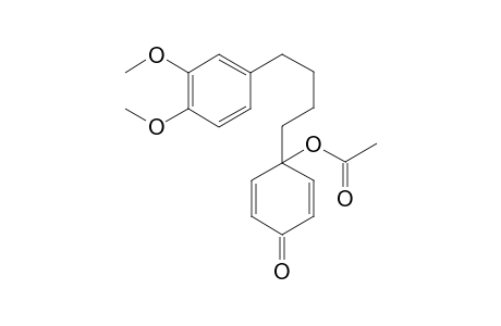 1-(1"-Acetyloxy-4"-oxocyclohexa-2",5"-dienyl)-4-(3',4'-dimethoxyphenyl)butane