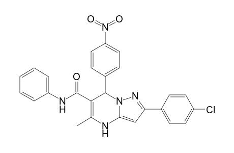 2-(4-Chlorophenyl)-5-methyl-7-(4-nitrophenyl)-N-phenyl-4,7-dihydropyrazolo[1,5-a]pyrimidine-6-carboxamide