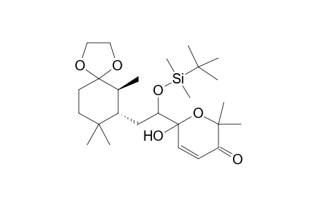 6-Hydroxy-6-[1-t-butyldimethylsiloxy-2-((6S,7S)-6,8,8-trimethyl-1,4-dioxaspiro[4.5]dec-7-yl)ethyl]-2,2-dimethyl-6H-pyran-3-one
