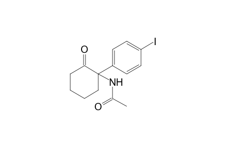 N-[1-(4-iodophenyl)-2-oxo-cyclohexyl]acetamide