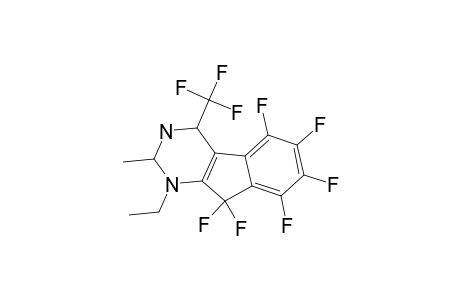 2-METHYL-4-TRIFLUOROMETHYL-1-ETHYL-5,6,7,8,9,9-HEXAFLUORO-1,2,3,4-TETRAHYDRO-1,3-DIAZAFLUORENE