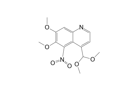4-(dimethoxymethyl)-6,7-dimethoxy-5-nitro-quinoline
