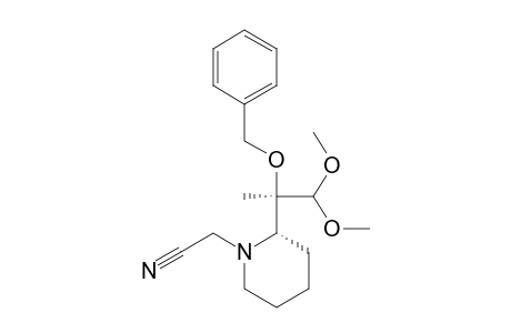(2S)-2-[(R)-1-(Benzyloxy)-1-(dimethoxymethyl)ethyl]-N-(cyanomethyl)piperidine