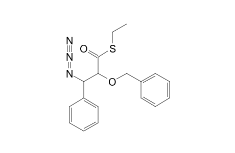 S-ETHYL-(2R,3S)-3-AZIDO-2-BENZYLOXY-3-PHENYLPROPANETHIOATE