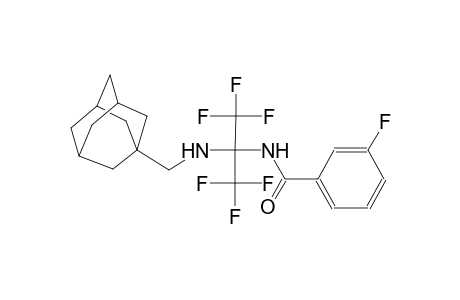 N-[1-[(adamantan-1-ylmethyl)-amino]-2,2,2-trifluoro-1-trifluoromethyl-ethyl]-3-fluoro-benzamide