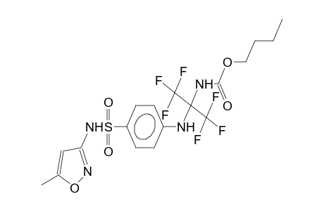 2-(butoxycarbamido)-2-[4-(5-methyl-3-isoxazolyl)aminosulphonylphenyl]amino-1,1,1,3,3,3-hexafluoropropane