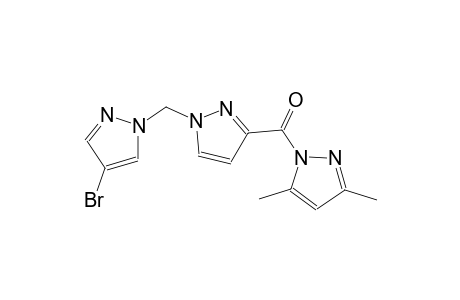 1-({1-[(4-bromo-1H-pyrazol-1-yl)methyl]-1H-pyrazol-3-yl}carbonyl)-3,5-dimethyl-1H-pyrazole