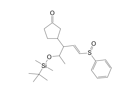 (1'RS,2'E,3RS,RsSs)-3-[1'-[2'-dimethyl(1,1-dimethylethyl)siloxy]ethyl]-3'-(phenylsulfinyl)prop-2'-enyl]cyclopentanone