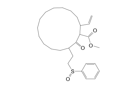 Methyl ester of 2-Oxo-3-(2-(phenylsulfinyl)ethyl)-15-vinyl-cyclopentadecancarboxylic acid