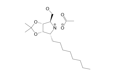 #5C;1-ALPHA-OCTYL-2,3-ISOPROPYLIDENE-1,4-DIDEOXY-1,4-IMINO-D-RIBITOL-ACETATE-SALT;(1R,2S,3R,4R)-1-OCTYL-2,3-ISOPROPYLIDENEDIOXY-4-HYDROXYMETHYL-1-PYRROLIDINE-A