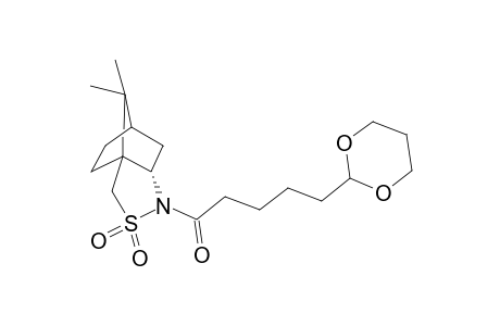 (2S)-N-[5-(1',3'-Dioxan-2'-yl)pentanoyl]bornane-10,12-sultam