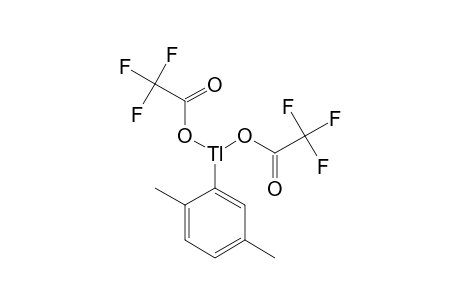 2,5-DIMETHYLPHENYLTHALLIUM(III)-BIS-(TRIFLUORACETAT)