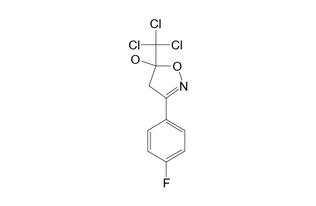 3-p-FLUORO-PHENYL-5-HYDROXY-5-TRICHLORO-METHYL-4,5-DIHYDRO-ISOXAZOLE