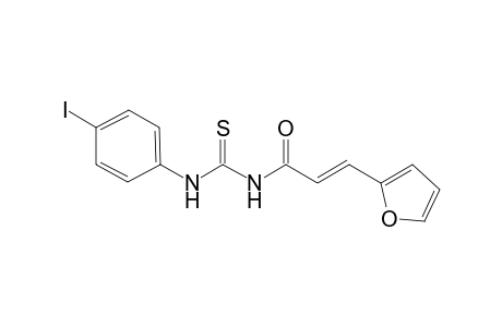 N-[(2E)-3-(2-Furyl)-2-propenoyl]-N'-(4-iodophenyl)thiourea