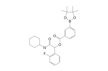 2-(CYCLOHEXYLAMINO)-1-(2-FLUOROPHENYL)-2-OXO-ETHYL-3-(4,4,5,5-TETRAMETHYL-1,3,2-DIOXABOROLAN-2-YL)-BENZOATE