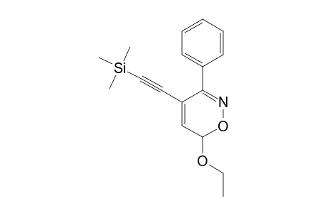 6-ETHOXY-3-PHENYL-4-(TREIMETHYLSILYLETHYNYL)-6H-1,2-OXAZINE