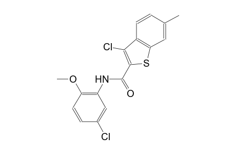 3-chloro-N-(5-chloro-2-methoxyphenyl)-6-methyl-1-benzothiophene-2-carboxamide