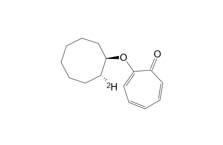 2-(2-E-DEUTERIO-CYCLOOCTYLOXY)-TROPONE