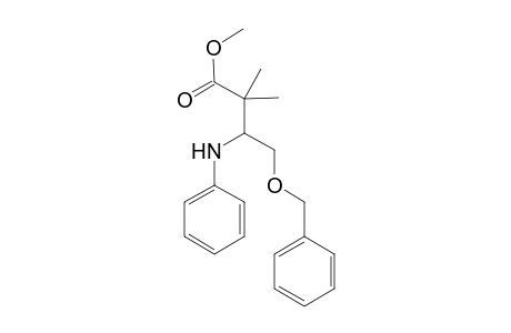 Methyl 4-Benzyloxy-2,2-dimethyl-3-(N-phenylamino)butanoate