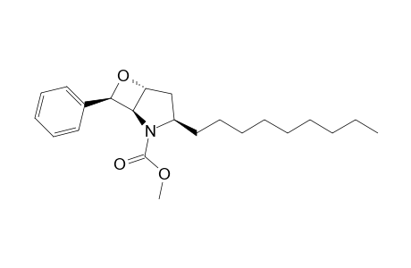 (1R,3R,5R,7S)-N-Methoxycarbonyl-3-nonyl-6-oxa-7-phenyl-2-azabicyclo[3.2.0]heptane