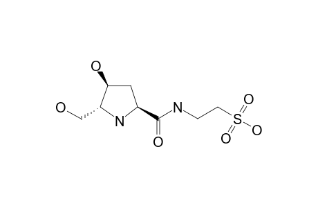 2-[[(2S,4S,5R)-4-hydroxy-5-methylol-pyrrolidine-2-carbonyl]amino]ethanesulfonic acid