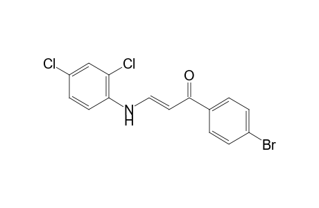 (E)-1-(4-bromophenyl)-3-(2,4-dichloroanilino)-2-propen-1-one