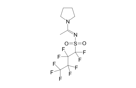 1,1,2,2,3,3,4,4,4-Nonafluoro-butane-1-sulfonic acid[1-pyrrolidin-1-yl-ethylidene]-amide