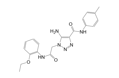 5-amino-1-[2-(2-ethoxyanilino)-2-oxoethyl]-N-(4-methylphenyl)-1H-1,2,3-triazole-4-carboxamide