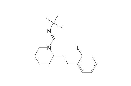 N-(N'-tert-Butylformimidoyl)-2-[2-(2-iodophenyl)ethyl]-piperidine