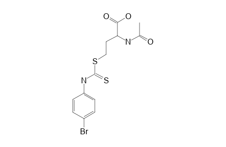 R,S-2-ACETYLAMINO-4-[N-(4-BROMOPHENYL)-THIOCARBAMOYLTHIO]-BUTYRIC-ACID