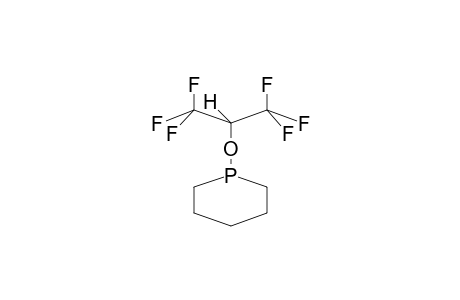 1-(2,2,2-TRIFLUORO-1-TRIFLUOROMETHYLETHOXY)PHOSPHORINANE