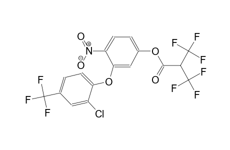 3,3,3-Trifluoro-2-trifluoromethyl-propionic acid 3-(2-chloro-4-trifluoromethyl-phenoxy)-4-nitro-phenyl ester
