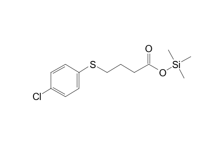 4-(4-Chlorophenylsulfanyl)butyric acid, trimethylsilyl ester