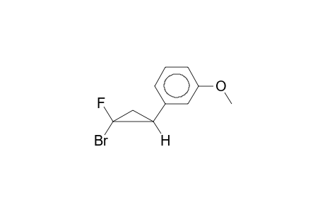 ANTI-1-FLUORO-1-BROMO-2-(META-METHOXYLPHENYL)CYCLOPROPANE