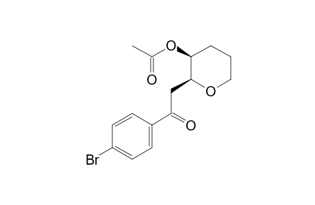 (+-)-(2S,3S)-2-[2-(4-Bromophenyl)-2-oxoethyl]tetrahydro-2H-3-pyranyl acetate