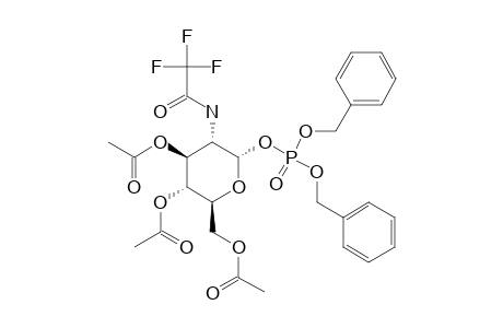3,4,6-TRI-O-ACETYL-2-DEOXY-2-TRIFLUOROACETAMIDO-ALPHA-D-GLUCOPYRANOSYL-DIBENZYL-PHOSPHATE