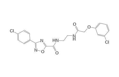 1,2,4-oxadiazole-5-carboxamide, N-[2-[[2-(3-chlorophenoxy)acetyl]amino]ethyl]-3-(4-chlorophenyl)-