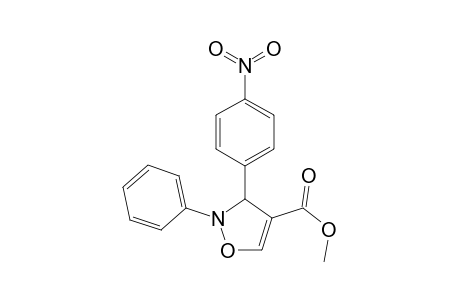 4-Isoxazolecarboxylic acid, 2,3-dihydro-3-(4-nitrophenyl)-2-phenyl-, methyl ester