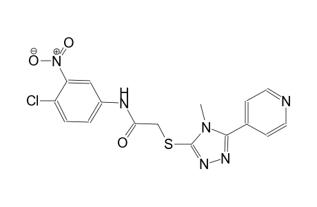 N-(4-chloro-3-nitrophenyl)-2-{[4-methyl-5-(4-pyridinyl)-4H-1,2,4-triazol-3-yl]sulfanyl}acetamide