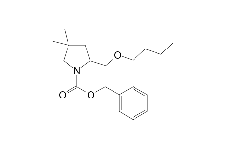 Benzyl 4,4-dimethyl-2-(n-butoxymethyl)-pyrrolidine-1-carboxylate
