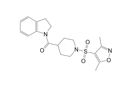 1-({1-[(3,5-dimethyl-4-isoxazolyl)sulfonyl]-4-piperidinyl}carbonyl)indoline