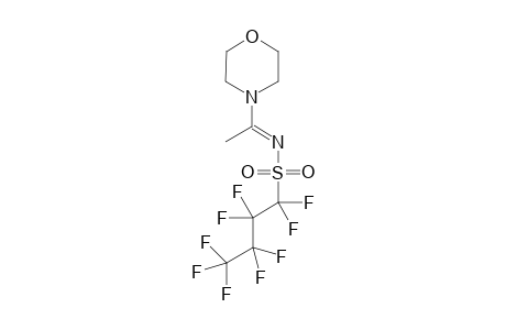 1,1,2,2,3,3,4,4,4-Nonafluoro-butane-1-sulfonic acid[1-morpholin-4-yl-ethylidene]-amide